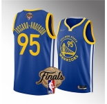 Men's Golden State Warriors #95 Juan Toscano-Anderson 2022 Blue NBA Finals Stitched Jersey