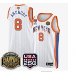 Men's New Yok Knicks   #8 OG Anunoby White Stripes 2026 Finals Patch &USA 250 Patch Stitched Basketball Jersey