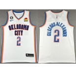 Men's Oklahoma City Thunder #2 Shai Gilgeous-Alexander White With NO.6 Patch Stitched Basketball Jersey