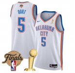 Men's Oklahoma City Thunder #5 Luguentz Dort White 2025 Finals Patch And Finals Champions Patch Association Edition Stitched Basketball Jersey