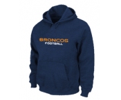 Denver Broncos Authentic font Pullover Hoodie D.Blue