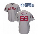 Men's Majestic Boston Red Sox #56 Joe Kelly Replica Grey Road Cool Base 2018 World Series Champions MLB Jersey
