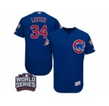 Men's Majestic Chicago Cubs #34 Jon Lester Royal Blue 2016 World Series Bound Flexbase Authentic Collection MLB Jersey