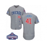 Men's Majestic Chicago Cubs #41 John Lackey Grey 2016 World Series Champions Flexbase Authentic Collection MLB Jersey