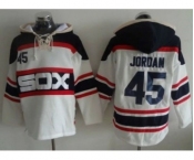 Chicago White Sox #45 Michael Jordan White Sawyer Hooded Sweatshirt Alternate Home MLB Hoodie