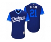 Men 2017 Little League World Series Players Weekend Los Angeles Dodgers Yu Darvish #21 Yu-San Royal Nickname Jersey