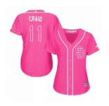 Women's Majestic San Diego Padres #11 Allen Craig Replica Pink Fashion Cool Base MLB Jersey