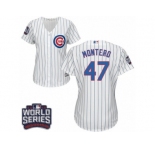 Women's Majestic Chicago Cubs #47 Miguel Montero Authentic White Home 2016 World Series Bound Cool Base MLB Jersey