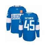 Men's Adidas Team Finland #45 Sami Vatanen Authentic Blue Away 2016 World Cup of Hockey Jersey