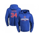 Chicago Cubs #34 Jon Lester Blue 2016 World Series Champions Pullover Baseball Hoodie