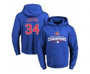 Chicago Cubs #34 Jon Lester Blue 2016 World Series Champions Pullover Baseball Hoodie