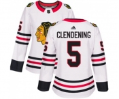 Women Adidas Chicago Blackhawks #5 Adam Clendening Authentic White Away NHL Jersey