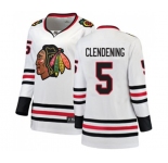 Women Chicago Blackhawks #5 Adam Clendening Authentic White Away Fanatics Branded Breakaway NHL Jersey