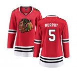 Women Chicago Blackhawks #5 Connor Murphy Fanatics Branded Red Home Breakaway NHL Jersey