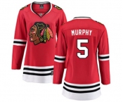 Women Chicago Blackhawks #5 Connor Murphy Fanatics Branded Red Home Breakaway NHL Jersey
