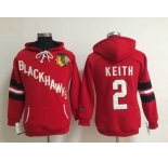 women nhl jerseys chicago blackhawks #2 keith red[pullover hooded sweatshirt]