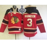 NHL Blackhawks #3 Keith Magnuson Red Sawyer Hooded Sweatshirt 2015 Stanley Cup Stitched Jerseys