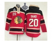 NHL Chicago Blackhawks #20 Brandon Saad Red Sawyer Hooded Sweatshirt 2015 Stanley Cup Stitched Jerseys