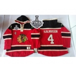 NHL Chicago Blackhawks #4 Niklas Hjalmarsson Red Sawyer Hooded Sweatshirt 2015 Stanley Cup Stitched Jerseys