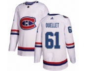 Adidas Montreal Canadiens #61 Xavier Ouellet Authentic White 2017 100 Classic NHL Jersey