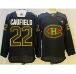 Men's Montreal Canadiens #22 Cole Caufield 2022 Black Warm Up History Night Stitched Jersey