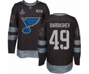Men's St. Louis Blues #49 Ivan Barbashev Authentic Black 1917-2017 100th Anniversary 2019 Stanley Cup Champions Hockey Jersey