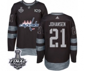 Men's Adidas Washington Capitals #21 Lucas Johansen Authentic Black 1917-2017 100th Anniversary 2018 Stanley Cup Final NHL Jersey