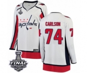 Women's Washington Capitals #74 John Carlson Fanatics Branded White Away Breakaway 2018 Stanley Cup Final NHL Jersey