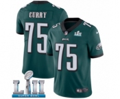 Men's Nike Philadelphia Eagles #75 Vinny Curry Midnight Green Team Color Vapor Untouchable Limited Player Super Bowl LII NFL Jersey