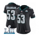 Women's Nike Philadelphia Eagles #53 Nigel Bradham Black Alternate Vapor Untouchable Limited Player Super Bowl LII NFL Jersey