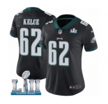 Women's Nike Philadelphia Eagles #62 Jason Kelce Black Alternate Vapor Untouchable Limited Player Super Bowl LII NFL Jersey
