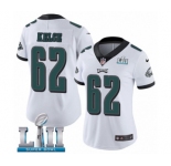 Women's Nike Philadelphia Eagles #62 Jason Kelce White Vapor Untouchable Limited Player Super Bowl LII NFL Jerse