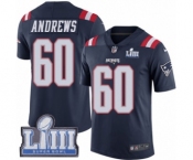 Men's Nike New England Patriots #60 David Andrews Limited Navy Blue Rush Vapor Untouchable Super Bowl LIII Bound NFL Jersey