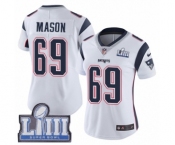 Women's Nike New England Patriots #69 Shaq Mason White Vapor Untouchable Limited Player Super Bowl LIII Bound NFL Jersey