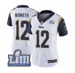 Women's Nike Los Angeles Rams #12 Joe Namath White Vapor Untouchable Limited Player Super Bowl LIII Bound NFL Jersey