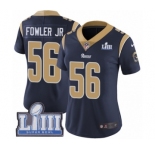 Women's Nike Los Angeles Rams #56 Dante Fowler Jr Navy Blue Team Color Vapor Untouchable Limited Player Super Bowl LIII Bound NFL Jersey