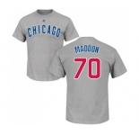 MLB Nike Chicago Cubs #70 Joe Maddon Gray Name & Number T-Shirt