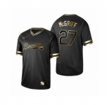 Men's 2019 Golden Edition Atlanta Braves #27 Fred McGriff Black Jersey