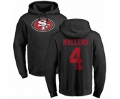 NFL Nike San Francisco 49ers #4 Nick Mullens Black Name & Number Logo Pullover Hoodie