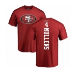 NFL Nike San Francisco 49ers #4 Nick Mullens Red Backer T-Shirt