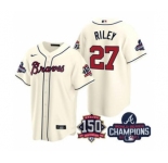 Men's Atlanta Braves #27 Austin Riley 2021 Cream World Series Champions With 150th Anniversary Patch Cool Base Stitched Jersey