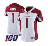 Women's Arizona Cardinals #1 Kyler Murray White Vapor Untouchable Limited Player 100th Season Football Jersey