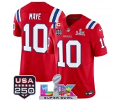 Men's New England Patriots #10 Drake Maye Red 2025 F.U.S.E. 1-Star C Patch And Super Bowl LX Patch & USA 250' Patch Vapor Limited Football Stitched Jersey