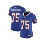 Women Nike Buffalo Bills #75 Eddie Yarbrough Royal Blue Team Color Vapor Untouchable Limited Player NFL Jersey
