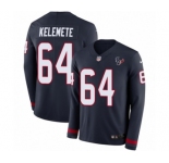 Men's Nike Houston Texans #64 Senio Kelemete Limited Navy Blue Therma Long Sleeve NFL Jersey