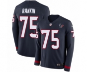 Men's Nike Houston Texans #75 Martinas Rankin Limited Navy Blue Therma Long Sleeve NFL Jersey