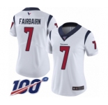 Women's Houston Texans #7 Ka'imi Fairbairn White Vapor Untouchable Limited Player 100th Season Football Jersey