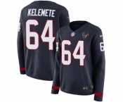 Women's Nike Houston Texans #64 Senio Kelemete Limited Navy Blue Therma Long Sleeve NFL Jersey