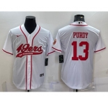 Men's San Francisco 49ers #13 Brock Purdy White With Patch Cool Base Stitched Baseball Jersey