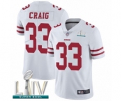 Men's San Francisco 49ers #33 Roger Craig White Vapor Untouchable Limited Player Super Bowl LIV Bound Football Jersey